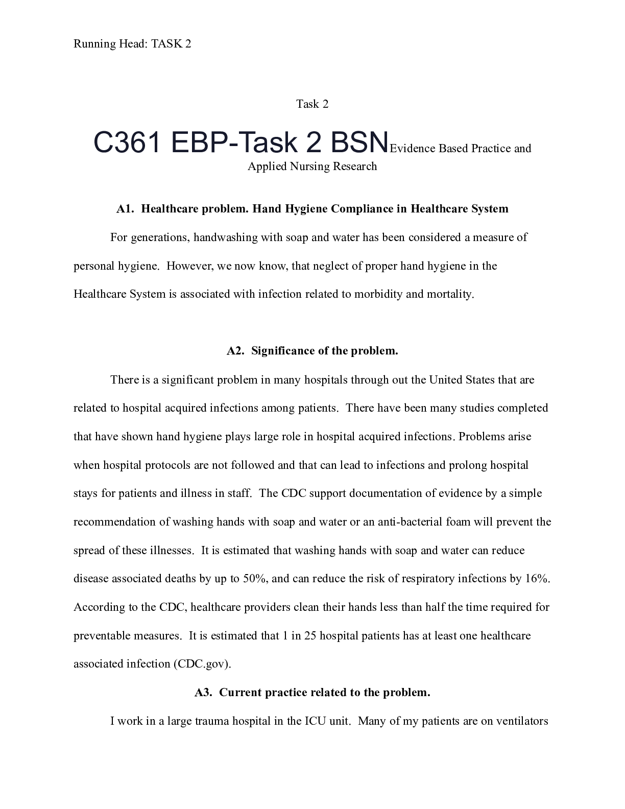 Preview of C361 EBP-Task 2 BSNEvidence Based Practice and Applied Nursing Research    Task 2  C361 EB